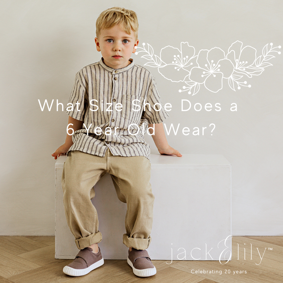 What Size Shoe Does A 6 Year Old Wear Jack Lilly Jack Lily What Size Shoe Does A 6 Year Old Wear Jack Lilly Jack Lily